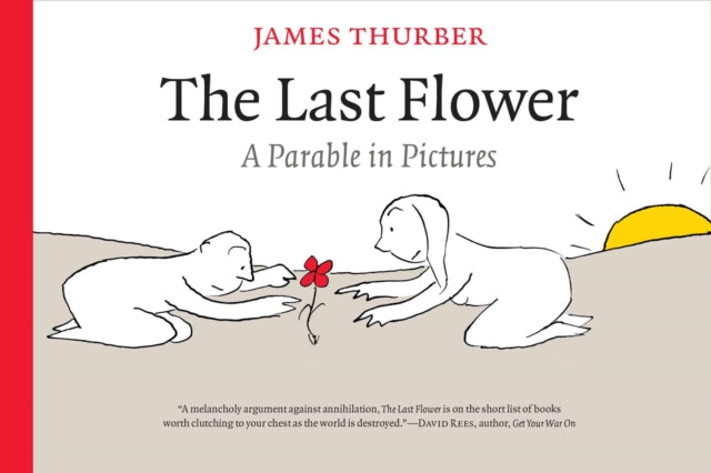 Book cover of: Last Flower. By: James Thurber