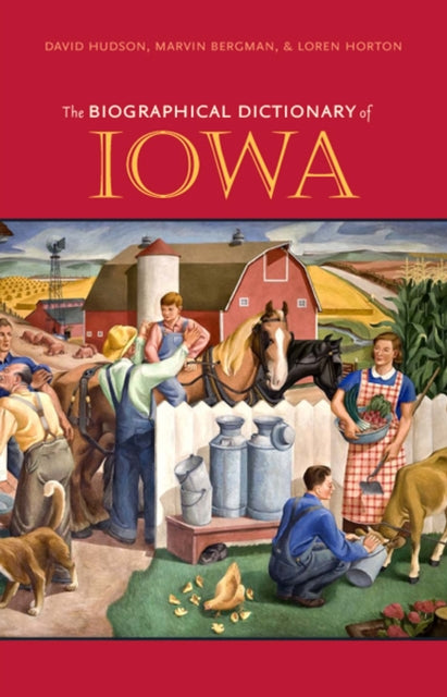 Book cover of: Biographical Dictionary of Iowa