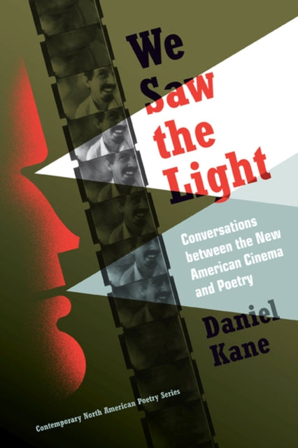 Book cover of: We Saw the Light. By: Daniel Kane