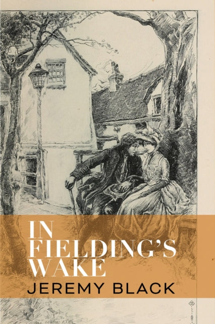 Book cover of: In Fielding's Wake. By: Jeremy Black