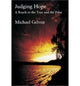 Book cover of: Judging Hope – Reach To True & False. By: Michael Gelven