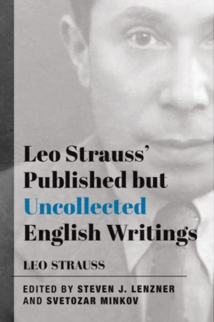 Book cover of: Leo Strauss` Published but Uncollected English Writings. By: Leo Strauss