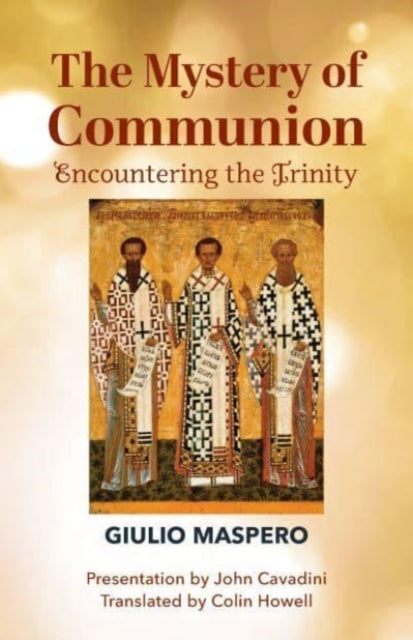 Book cover of: Mystery of Communion. By: Giulio Maspero