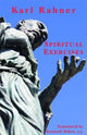 Book cover of: Spiritual Exercises. By: Karl Rahner