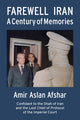 Book cover of: Farewell Iran. By: Amir Aslan Afshar