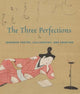 Book cover of: Three Perfections