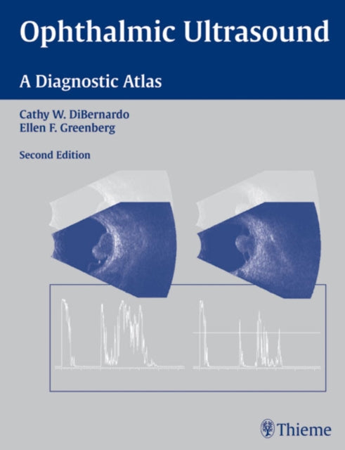 Book cover of: Ophthalmic Ultrasound. By: Cathy DiBernardo, Cathy W. DiBernardo