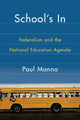 Book cover of: School's In. By: Paul Manna