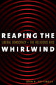 Book cover of: Reaping the Whirlwind. By: John R. Pottenger