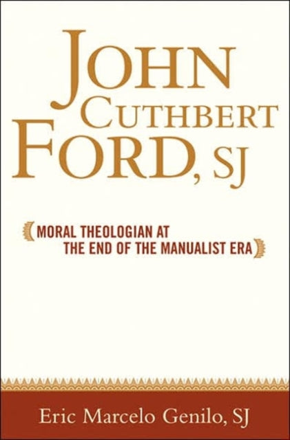 Book cover of: John Cuthbert Ford, SJ. By: Eric Marcelo O. Genilo