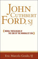 Book cover of: John Cuthbert Ford, SJ. By: Eric Marcelo O. Genilo