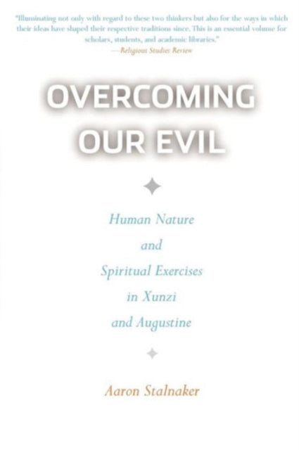 Book cover of: Overcoming Our Evil