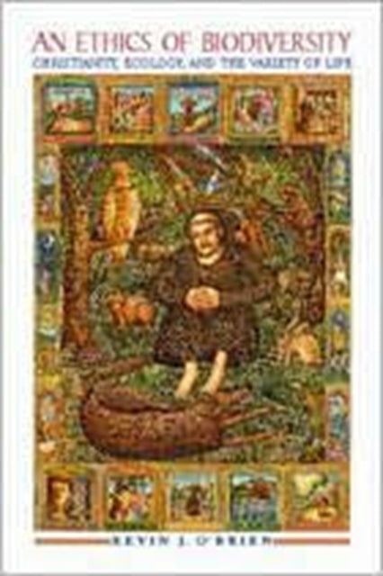 Book cover of: Ethics of Biodiversity. By: O'Brien, Kevin J.