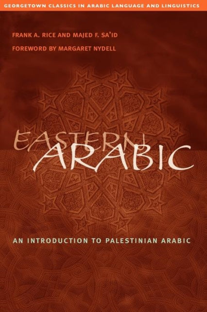 Book cover of: Eastern Arabic. By: Margaret K. Nydell