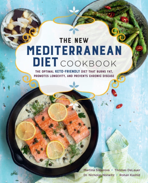 Book cover of: New Mediterranean Diet Cookbook. By: Martina Slajerova