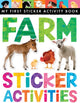 Book cover of: Farm Sticker Activities. By: Annette Rusling