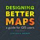 Book cover of: Designing Better Maps