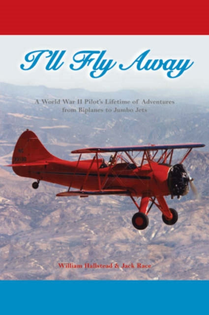 Book cover of: I'll Fly Away. By: William Hallstead