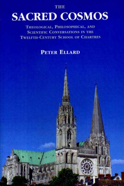 Book cover of: Sacred Cosmos. By: Peter Ellard