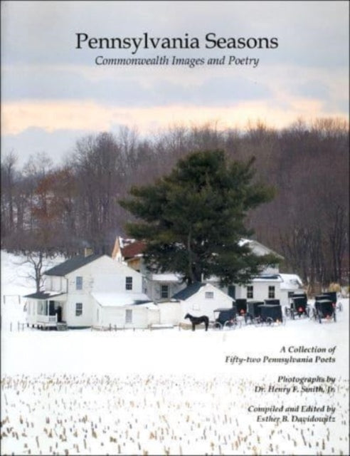 Book cover of: Pennsylvania Seasons. By: Henry F. Smith