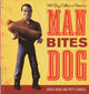 Book cover of: Man Bites Dog. By: Bruce Kraig