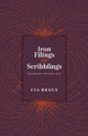 Book cover of: Iron Filings or Scribblings. By: Eva Brann