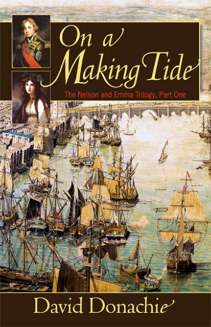 Book cover of: On a Making Tide. By: David Donachie