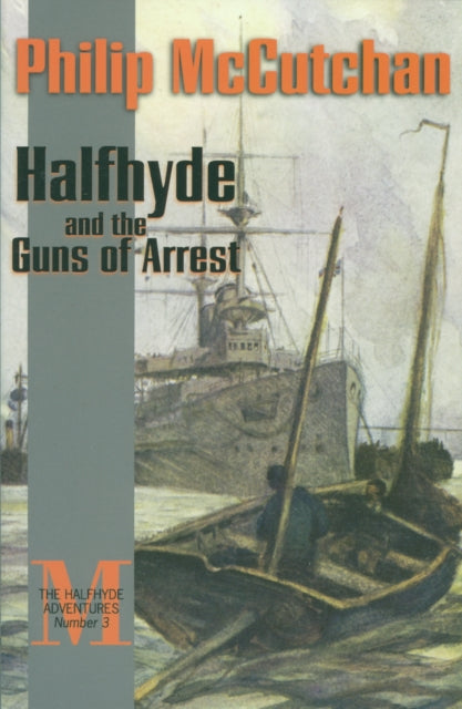 Book cover of: Halfhyde and the Guns of Arrest. By: Philip McCutchan