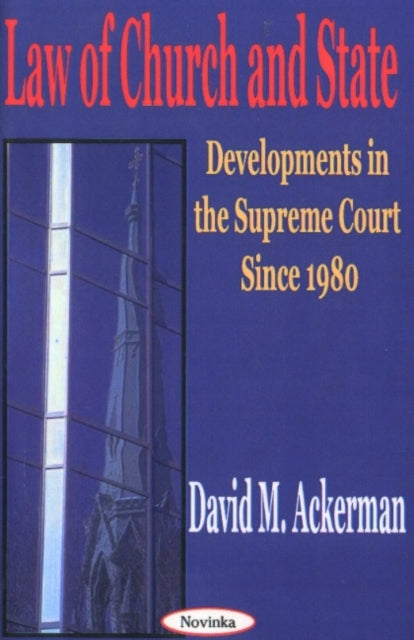 Book cover of: Law of Church & State. By: David M. Ackerman