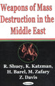 Book cover of: Weapons of Mass Destruction in the Middle East. By: Kenneth Katzman