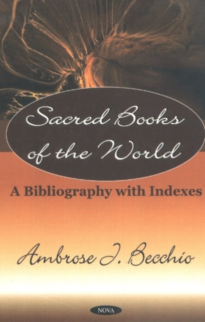 Book cover of: Sacred Books of the World. By: Ambrose J. Becchio