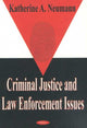 Book cover of: Criminal Justice & Law Enforcement Issues. By: Katherine A. Neumann