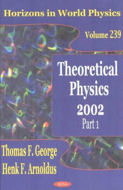 Book cover of: Theoretical Physics 2002, Part 1