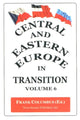 Book cover of: Central & Eastern Europe in Transition, Volume 6. By: Frank H. Columbus