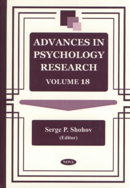 Book cover of: Advances in Psychology Research. By: Serge P. Shohov