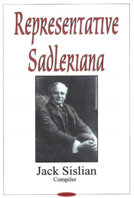 Book cover of: Representative Sadleriana. By: Michael Sadler