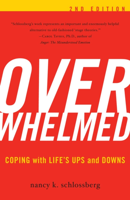 Book cover of: Overwhelmed. By: Nancy K. Schlossberg