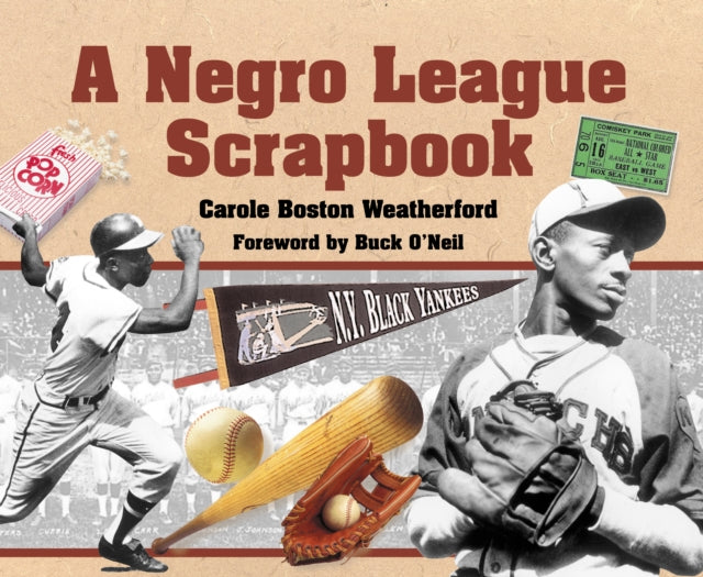 Book cover of: Negro League Scrapbook. By: Carole Boston Weatherford