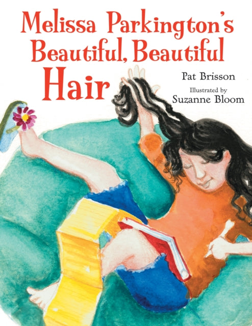 Book cover of: Melissa Parkington's Beautiful, Beautiful Hair. By: Pat Brisson