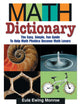 Book cover of: Math Dictionary. By: Eula Ewing Monroe