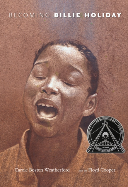 Book cover of: Becoming Billie Holiday. By: Carole Boston Weatherford