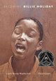 Book cover of: Becoming Billie Holiday. By: Carole Boston Weatherford