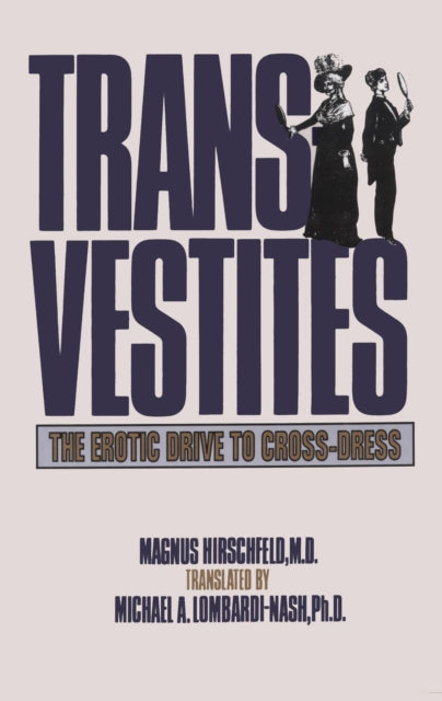 Book cover of: Transvestites. By: Magnus Hirschfeld