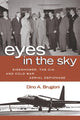 Book cover of: Eyes in the Sky. By: Dino A. Brugioni