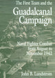 Book cover of: First Team and the Guadalcanal Campaign
