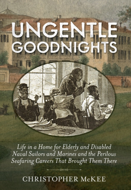 Book cover of: Ungentle Goodnights. By: Christopher McKee
