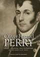 Book cover of: Oliver Hazard Perry. By: David Curtis Skaggs