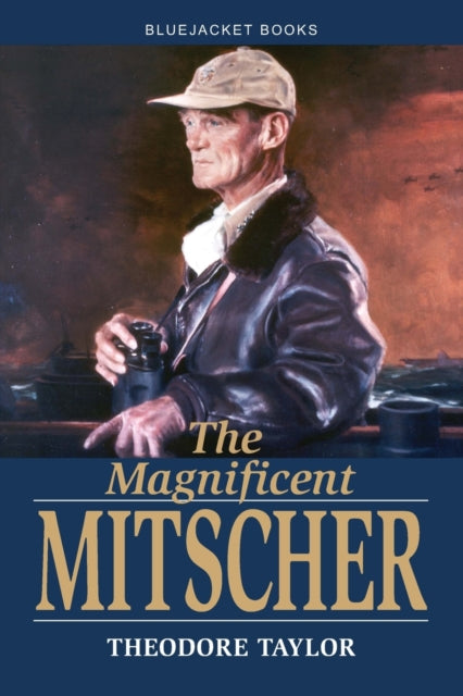 Book cover of: Magnificent Mitscher. By: Theodore Taylor