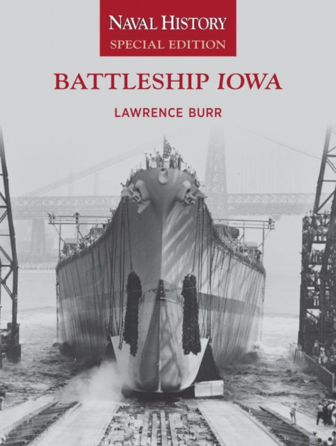 Book cover of: Battleship Iowa. By: Lawrence Burr
