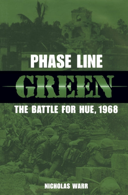 Book cover of: Phase Line Green. By: Nicholas Warr